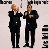 Los Del Rio - Macarena (Denis Repin remix)