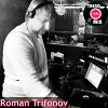 Roman Trifonov - House для друзей (Май 2019)