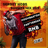 SERGEY HOBS - SUMMER MOOMBAHTON - MIX 2019