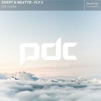 Zivert & Niletto - Fly 2 (PDC Remix)