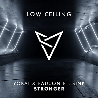 Yokai & Faucon ft. Sink - STRONGER