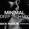 MINIMAL DEEP TECH ONLY MIX #14