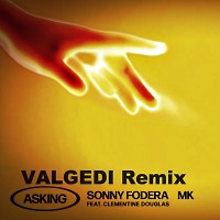 Sonny Fodera x MK feat. Clementine Douglas - Asking