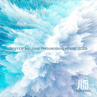 Best Of Melodic Progressive House 2025