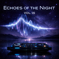 Echoes of the Night — Vol. 16