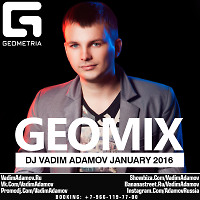 DJ Vadim Adamov - GEOMiix (January 2016) 