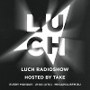 Luch Radioshow #181 - Take @ Megapolis 89.5 FM 09.10.2018