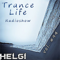 Trance Life Radioshow #94