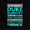 Duke Dumont, Zak Abel - The Power (Yudzhin & Serg Shenon Radio Edit)