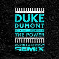 Duke Dumont, Zak Abel - The Power (Yudzhin & Serg Shenon Radio Edit)