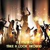 Take A Look Around (House Remixes)
