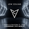 Yokai & Faucon ft. Sink - STRONGER (VIP Remix)