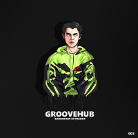 Groovehub Radio 003