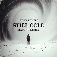 Night Lovell - Still Cold (Matuno Radio Remix)