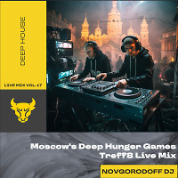 Moscow Deep Hungry Game Treff8 (live mix)