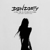 DenDerty - Я хочу чтоб ты стреляла по своим (Denis Bravo x Bordack Radio Edit)