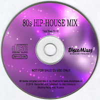 80s Hip-House Mix