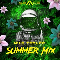 Mike Temoff - Summer Mix (For Space DJ Bar)