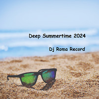 Deep Summertime 2024