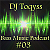 DJ Toqyss - Bass Music Podcast #03