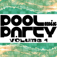 Pool Party Mix 1