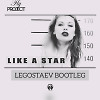 Fly Project - Like A Star (Legostaev Bootleg)