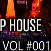 Deep House Time Vol #001
