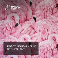 Robby Mond & Kelme - Broken Love