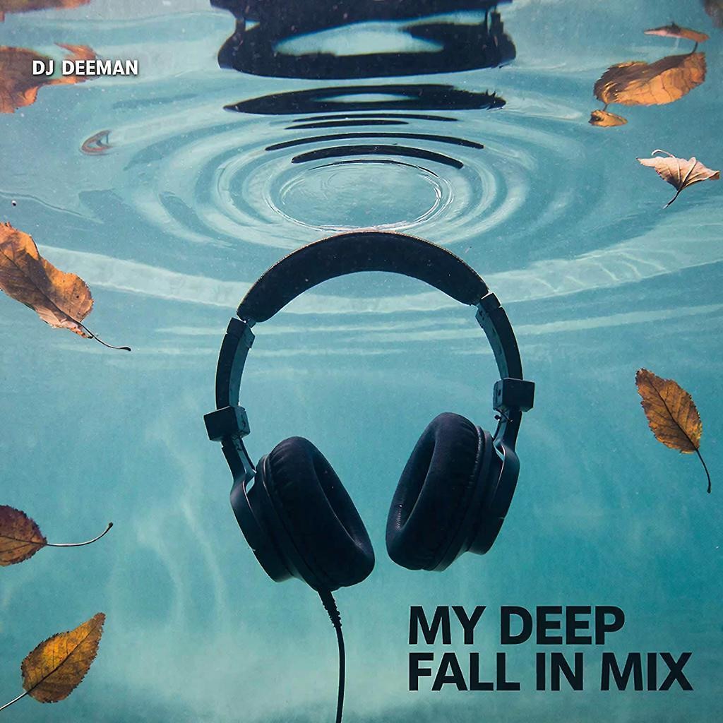 DJ.ru Микс: DJ DeeMAN — My DEEP Fall In Mix episode artwork