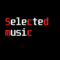Selected music