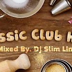DJ.Slim line - Classic Club Hits vol.2