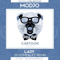 Modjo – Lady (DJ Gonzalez Remix Radio Edit)
