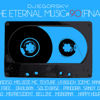 DJ Egorsky-Eternal music#90(Final/vol.3)