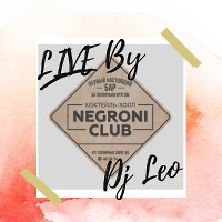 Dj Leo - Live @ Negroni Club , Murmansk , 03.11.18