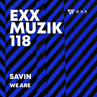 Savin - We Are (Original Mix) [Preview]