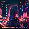 Evening In The Metropolis