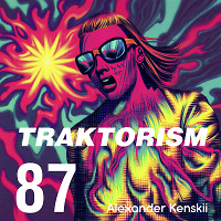 Traktorism 87 (New Year Classics Edition)