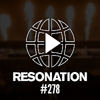Resonation Radio 278 [March 25, 2026]