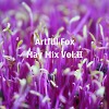 Artful Fox - May Mix Vol. II