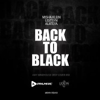 Lisitsyn,Misha Klein Feat Alateya - Back To Black(MBNN Remix)