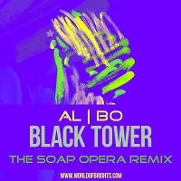 al l bo - Black Tower (The Soap Opera Remix)