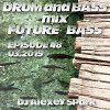 Episode 48 - 03.19 Drum and Bass, Future Bass mix 2