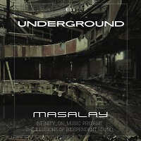 Masalay - Underground #36 (INFINITY ON MUSIC)
