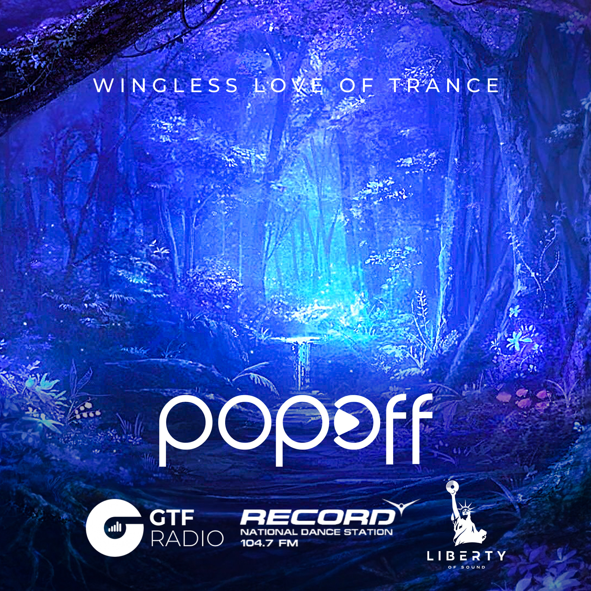 Wingless love of trance 020 (Record ON AIR) - POPOFF, Trance