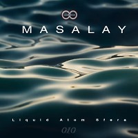 Masalay - Liquid Atom Sfera #10 ( INFINITY ON MUSIC PODCAST MIX )