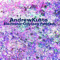 electronic odyssey podcast 68(AndrewKusto)