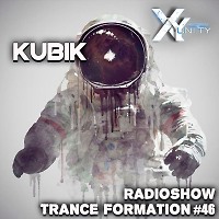 XY- unity Kubik - Radioshow TranceFormation #46