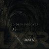 So Deep Podcast (September 2025)