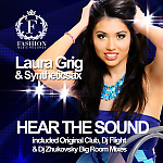 Laura Grig & Syntheticsax _Hear the sound (Dj Flight & Dj Zhukovsky radio edit)