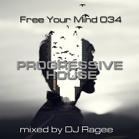 Free your mind 034@Progressive House